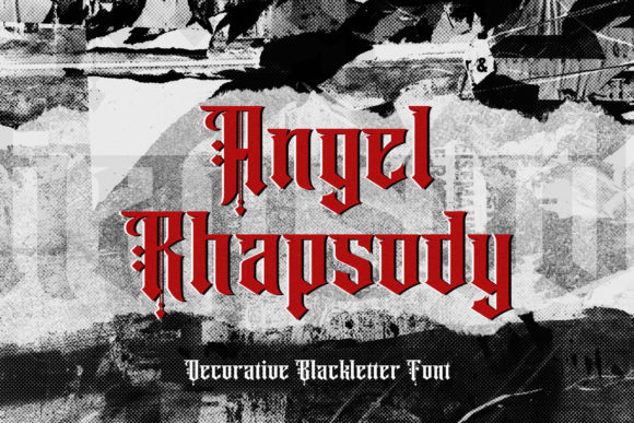 Angel Rhapsody: The Blackletter Font That Commands Attention