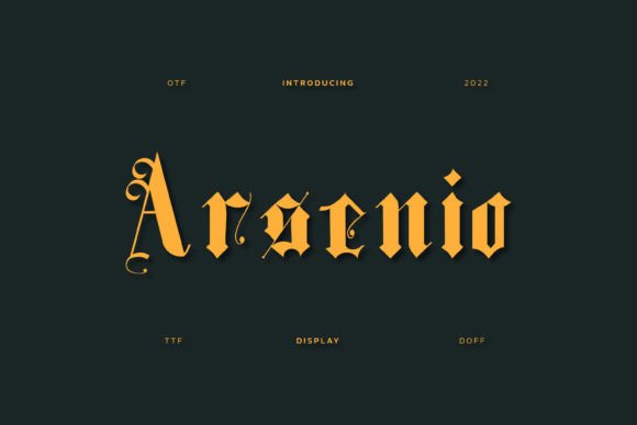 Arsenio: Bold Blackletter for Modern Design