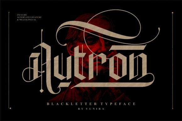 Autron: A Modern Take on the Blackletter Typeface