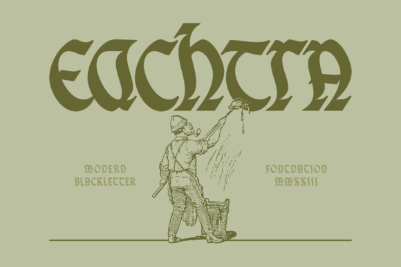 Eachtra: Where Celtic Roots Meet Bold, Modern Typography