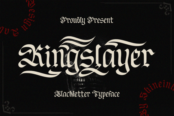 Kingslayer: A Blackletter Font for Bold Branding