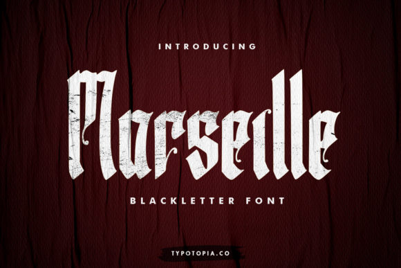 Marseille: A Simple and Elegant Blackletter Font