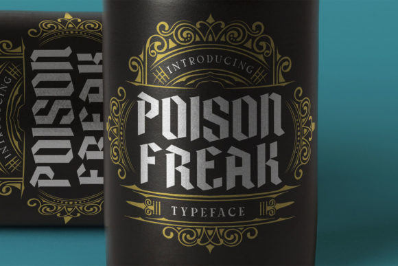 Poison Freak: A Blackletter Font for Bold Projects