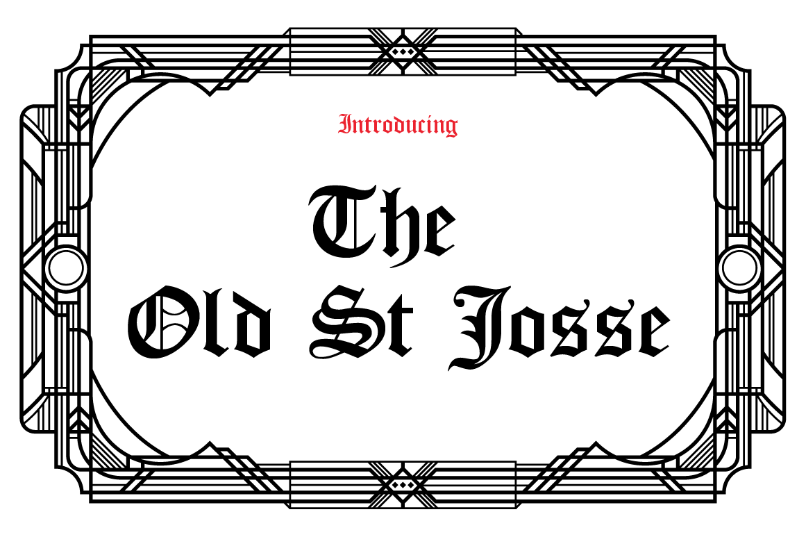 The Old St Josse: A Blackletter Font for Modern Branding
