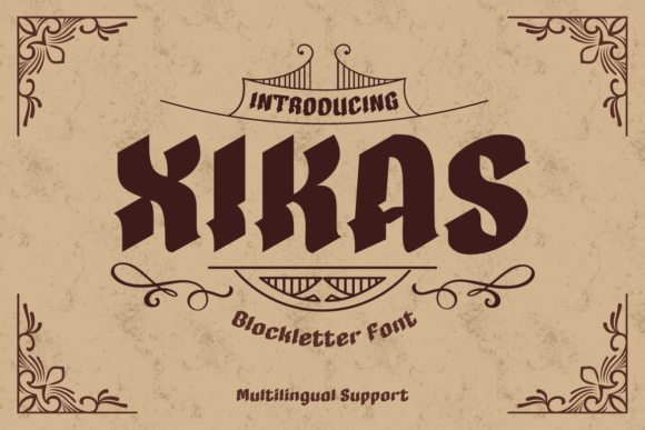 Xikas: A Blackletter Font for Bold, Elegant Branding